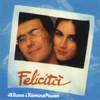 Al Bano & Romina Power - Felicita