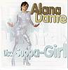 Alana Dante - Disco Suppa Girl