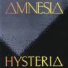 Amnesia - Hysteria