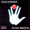 Azul Y Negro - Digital (Remix Album)