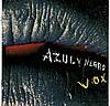 Azul Y Negro - Vox