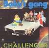 Baby`s Gang - Challenger