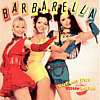 Barbarella - Sucker For Your Love