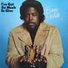 Barry White - I've Got So Much to Give