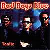 Bad Boys Blue - Tonite