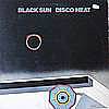 Black Sun - Disco Heat