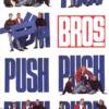 Bros - Push