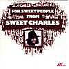 Charles Sherell - For Sweet People From Sweet Charles