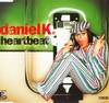 Daniel K - Heartbeat