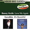 Danny Keith + Lovables - Love Me Again +It's Beautiful (CD 5)