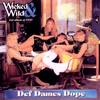 Def Dames Dope - Wicked & Wild