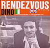 Dino Razzone (Silicon Dream) - Rendez-Vouz