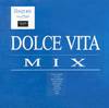 Dolce Vita Mix - vol 1