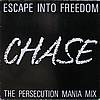 Escape Into Freedom - Chase (Vinyl, 12'')