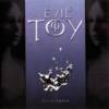 Evils Toy - Silvertears