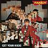 Fancy - Get Your Kicks