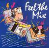Feel The Mix - Non Stop