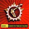 Frankie Goes To Hollywood - Bang! The Greatest Hits