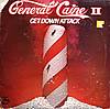 General Caine - Get Down Attack