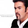 George Michael - Ladies & Gentlemen