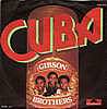 Gibson Brothers - Cuba