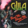 Gilla - Bend Me Shape Me