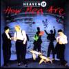 Heaven 17 - How Men Are