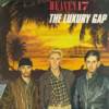 Heaven 17 - The Luxury Gap