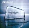 Icehouse - Meltdown