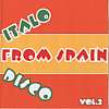 Italo Disco From Spain - vol.2