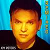 Joy Peters - Remixed Singles