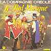 La Compagnie Creole - Singles