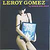 Leroy Gomez (Santa Esmeralda) - Number One Man