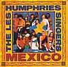 Les Humphries Singers - Mexico