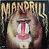 Mandrill - Mandrill