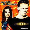 MC Erik & Barbara - Second