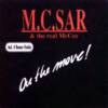 MC Sar & The Real McCoy - On The Move