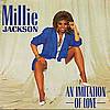 Millie Jackson - An Imitation Of Love