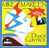 Mike Mareen - Dance Control (Remix Version)