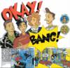 Okay! - Bang!