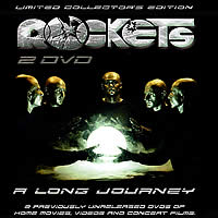 ROCKETS - A LONG JOURNEY (2 DVD)