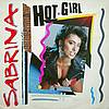 Sabrina - Hot Girl (12'' single)
