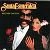 Santa Esmeralda - Another Cha Cha