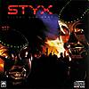 Styx - Kilroy Was Here