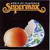 SuperMax - World Of Tomorrow
