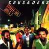 The Crusaders - Street Life