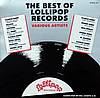 The Best Of Lollipop Records - Various Artists