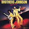 The Brothers Johnson - Right on Time