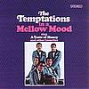 The Temptations - In A Mellow Mood