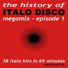The History Of Italo Disco - Megamix 1
